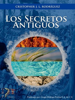 cover image of Los secretos antigüos
